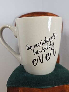 Ceramic Mug with The Mondayest Day Ever In Black Brand New 10 Oz